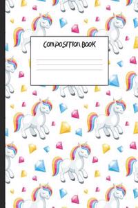 Composition Book: Unicorns and Jewels, 200 Pages, College Ruled (7.44 X 9.69)