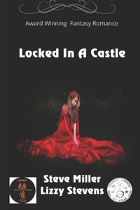 Locked In A Castle