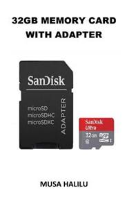 32gb Memory Card with Adapter