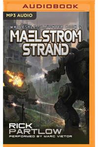 Maelstrom Strand