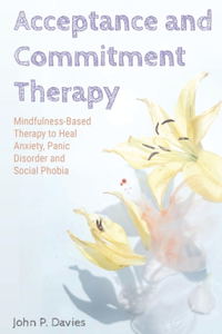 Acceptance and Commitment Therapy