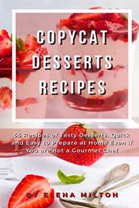 Copycat Desserts Recipes