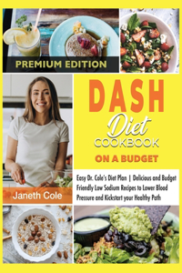 DASH Diet Cookbook On a Budget