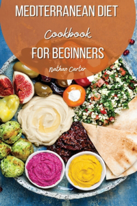 Mediterranean Diet Cookbook for Beginners