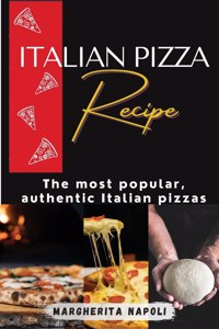 Italian Pizza Recipe