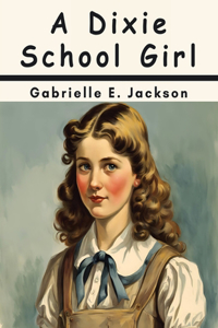 Dixie School Girl