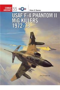 USAF F-4 Phantom II MIG Killers 1972-73