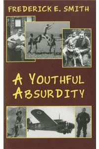 A Youthful Absurdity
