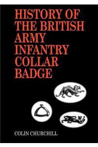 History of the British Army Infantry Collar Badge