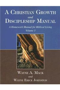 Christian Growth and Discipleship Manual, Volume 3