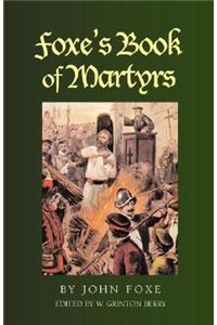 Foxe's Book of Martyrs