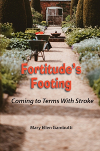 Fortitude's Footing
