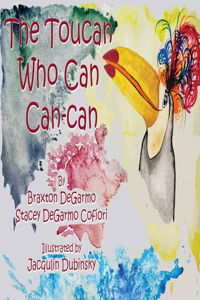 Toucan Who Can Can-can