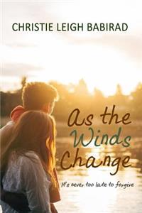 As the Winds Change