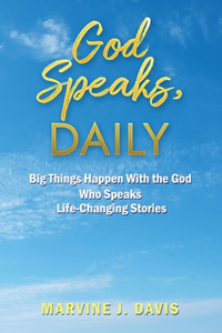 God Speaks, Daily