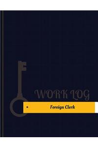 Foreign Clerk Work Log