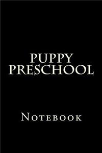 Puppy Preschool