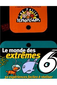 Le Monde Des Extremes 6