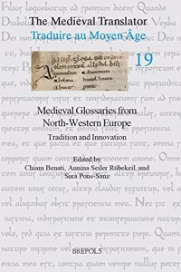 Medieval Glossaries from North-Western Europe