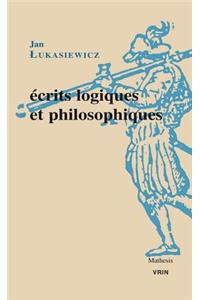 Ecrits Logiques Et Philosophiques