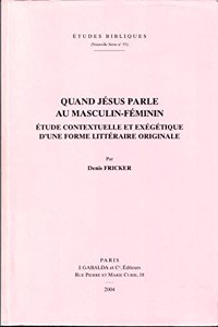 Quand Jésus parle au masculin-féminin