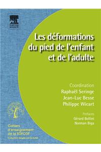 Les Déformations Du Pied de l'Enfant Et de l'Adulte