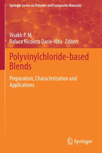 Polyvinylchloride-Based Blends