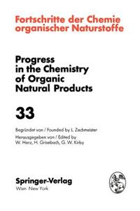 Fortschritte Der Chemie Organischer Naturstoffe / Progress in the Chemistry of Organic Natural Products