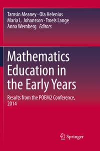 Mathematics Education in the Early Years