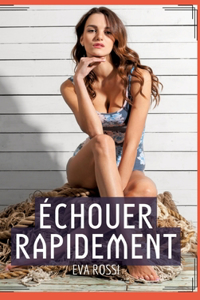 Échouer Rapidement