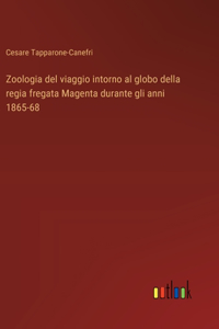 Zoologia del viaggio intorno al globo della regia fregata Magenta durante gli anni 1865-68