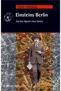 Einsteins Berlin