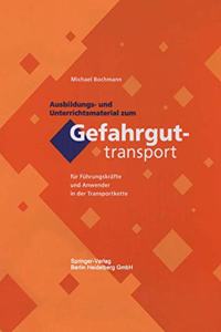 Ausbildungsmat.Gefahrguttr. (Grundwerk+2.Al)