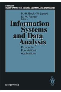 Information Systems and Data Analysis: Prospects -- Foundations -- Applications