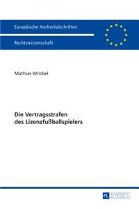 Die Vertragsstrafen Des Lizenzfußballspielers