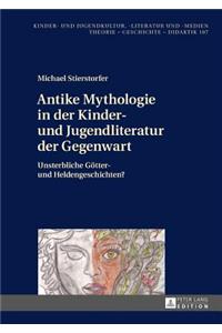 Antike Mythologie in der Kinder- und Jugendliteratur der Gegenwart