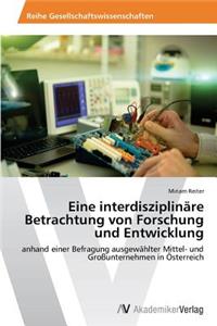 Eine interdisziplinäre Betrachtung von Forschung und Entwicklung