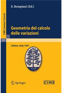 Geometria del Calcolo Delle Variazioni