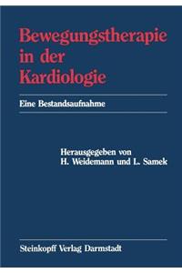 Bewegungstherapie in Der Kardiologie