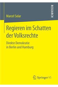 Regieren Im Schatten Der Volksrechte