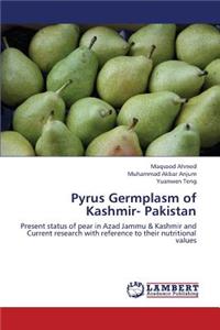 Pyrus Germplasm of Kashmir- Pakistan