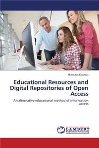 Educational Resources and Digital Repositories of Open Access