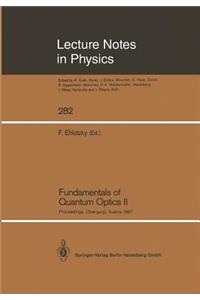 Fundamentals of Quantum Optics II