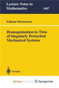 Homogenization in Time of Singularly Perturbed Mechanical Systems