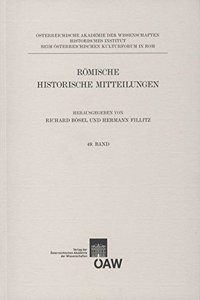 Romische Historische Mitteilungen Band 49/2007