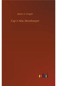 Cap´n Abe, Storekeeper