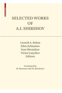 Selected Works of A.I. Shirshov