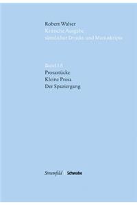 Prosastucke - Kleine Prosa - Der Spaziergang