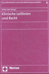 Klinische Leitlinien Und Recht