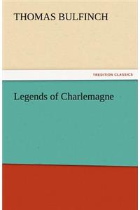 Legends of Charlemagne